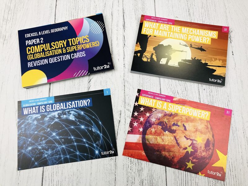 Edexcel ALevel Geography Globalisation & Superpowers Paper 2 Revision