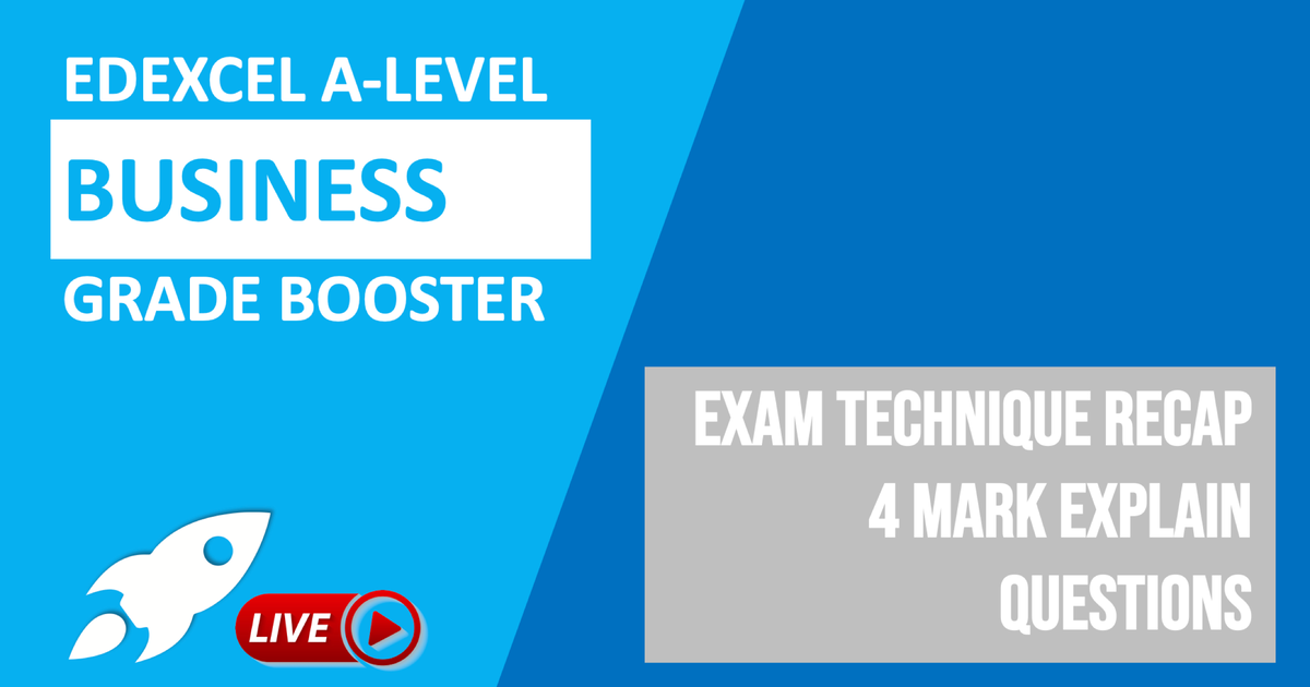 Edexcel ALevel Business Paper 2 (2022) 4Mark Explain Question